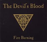 The Devil's Blood - Fire Burning