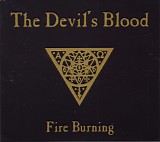 The Devil's Blood - Fire Burning