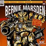 Marsden, Bernie - BBC Friday Rock Show