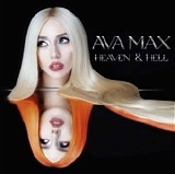 Ava Max - Heaven & Hell