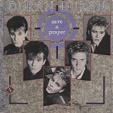 Duran Duran - Save A Prayer