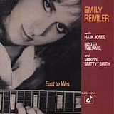 Emily Remler - East To Wes