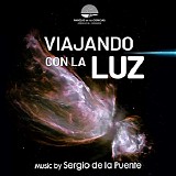 Sergio de La Puente - Viajando Con La Luz