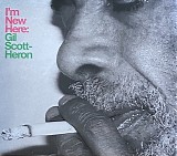 Gil Scott-Heron - I'm New Here