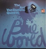 The Art Van Damme Quintet - Blue World