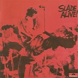 Slade - Alive!