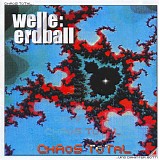 Welle: Erdball - Chaos Total