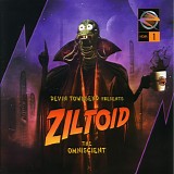 Devin Townsend - Ziltoid The Omniscient
