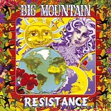 Big Mountain - Resistance