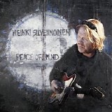 Heikki Silvennoinen - Peace Of Mind