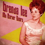 Brenda Lee - My Earlier Years