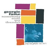 Georgie Fame - Somebody Stole My Thunder