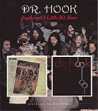 Dr. Hook - Bankrupt + A Little Bit More