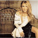 Lee Ann Womack - Something Worth Leaving Behind