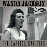 Wanda Jackson - The Capitol Rarities