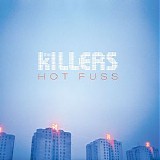 The Killers - Hot Fuss