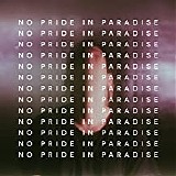 The New Division - No Pride In Paradise