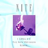 Nite - I Long 4 U