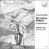 Werner GÃ¼ra - Die schÃ¶ne MÃ¼llerin
