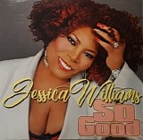 Jessica Williams - So Good