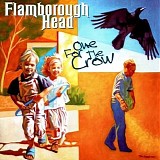 Flamborough Head - One For The Crows (Remastered)
