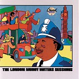 Muddy Waters - The London Muddy Waters Sessions [1989]