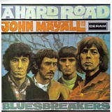 John Mayall And The Bluesbreakers - A Hard Road