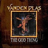 Vanden Plas - The God Thing (Reissue)