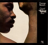 George Benson - Good King Bad