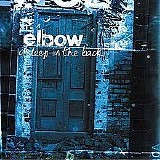 Elbow - Asleep In The Back