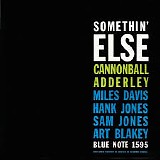 Cannonball Adderley - Somethin' Else