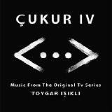 Toygar Isikli - Ã‡ukur IV