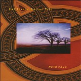 California Guitar Trio - Pathways