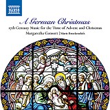 Margaretha Consort - 17th Century Music for the Time of Advent and Christmas