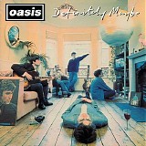 Oasis - Definitely Maybe