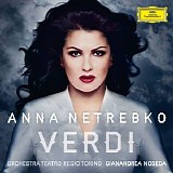 Anna Netrebko, Orchestra del Teatro Regio di Torino, Gianandrea Noseda - Verdi