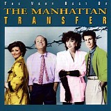 The Manhattan Transfer - The Very Best Of The Manhattan Transfer (1994) [FLAC] vtwin88cube