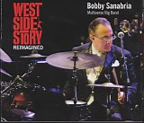 Bobby Sanabria & Multiverse Big Band - West Side Story Reimagined