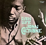 John Coltrane - Lush Life