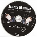 Eddie Meduza - Legal Bootleg Vol 1