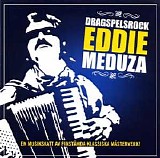 Eddie Meduza - Dragspelsrock