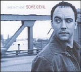 Dave Matthews Band - Some Devil [Bonus Disc]