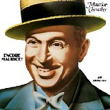 Maurice Chevalier - Encore Maurice!