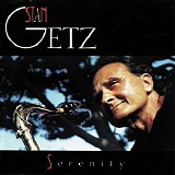 Stan Getz - Serenity