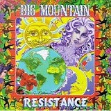 Big Mountain - Resistance