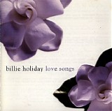 Billie Holiday - Love Songs