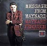 Maynard Ferguson - Message from Maynard