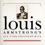 Louis Armstrong - Louis Armstrong's All-Time Greatest Hits