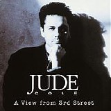 Jude Cole - A View from 3rd Street
