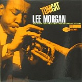 Lee Morgan - Tom Cat